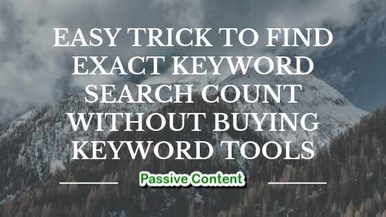 Easy Trick to Find Exact Keyword Search Numbers